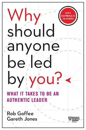 Why Should Anyone Be Led by You? With a New Preface by the Authors cover