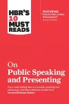HBR's 10 Must Reads on Public Speaking and Presenting (with featured article "How to Give a Killer Presentation" By Chris Anderson) cover