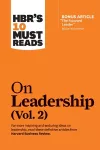HBR's 10 Must Reads on Leadership, Vol. 2 (with bonus article "The Focused Leader" By Daniel Goleman) cover