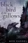 Black Bird of the Gallows cover