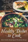 Healthy Dishes to Cook cover