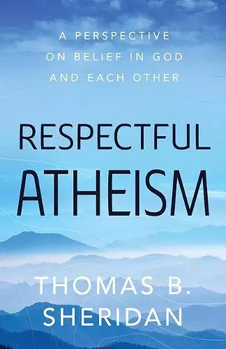 Respectful Atheism cover