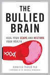 The Bullied Brain cover