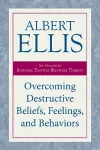 Overcoming Destructive Beliefs, Feelings, and Behaviors cover
