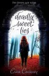 Deadly Sweet Lies cover