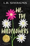 We, the Wildflowers cover