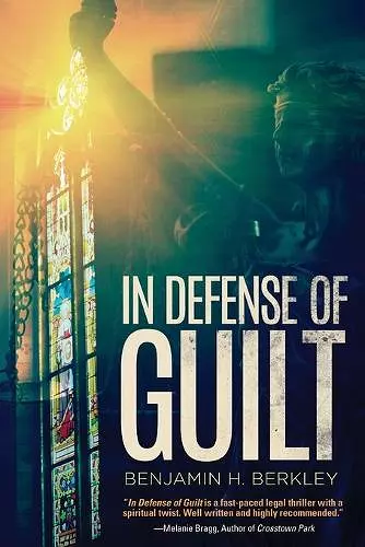 In Defense of Guilt cover