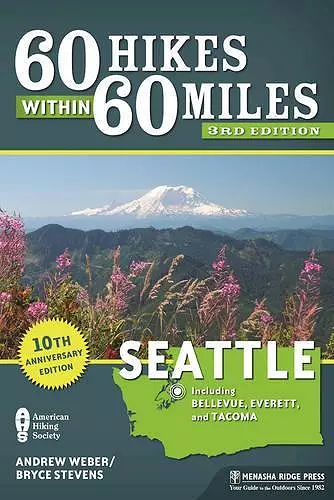 60 Hikes Within 60 Miles: Seattle cover