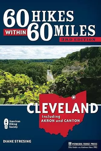 60 Hikes Within 60 Miles: Cleveland cover