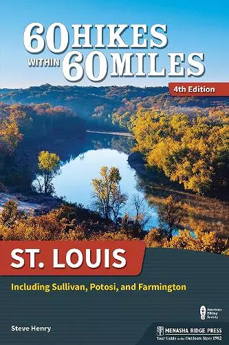 60 Hikes Within 60 Miles: St. Louis cover