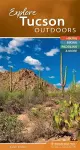 Explore Tucson Outdoors cover