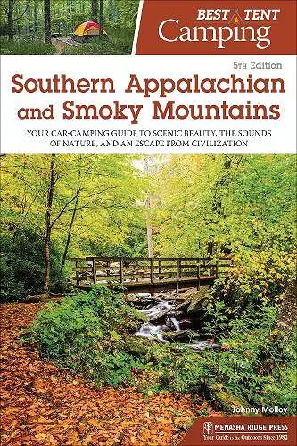 Best Tent Camping: Southern Appalachian and Smoky Mountains cover