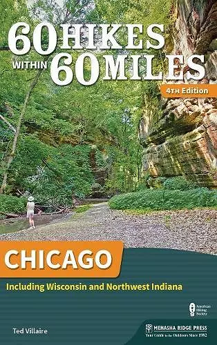 60 Hikes Within 60 Miles: Chicago cover