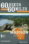 60 Hikes Within 60 Miles: Madison cover