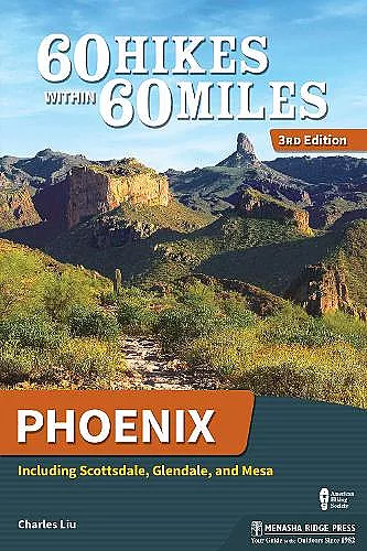 60 Hikes Within 60 Miles: Phoenix cover