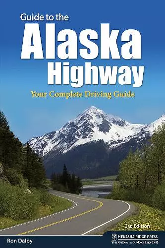 Guide to the Alaska Highway cover