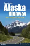 Guide to the Alaska Highway cover