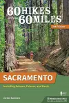 60 Hikes Within 60 Miles: Sacramento cover