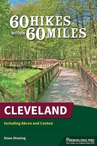 60 Hikes Within 60 Miles: Cleveland cover