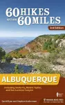 60 Hikes Within 60 Miles: Albuquerque cover