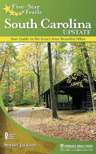 Five-Star Trails: South Carolina Upstate cover