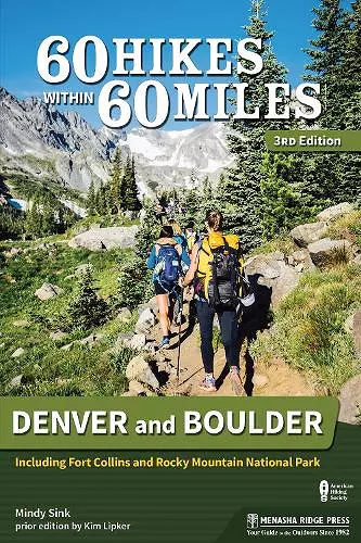 60 Hikes Within 60 Miles: Denver and Boulder cover