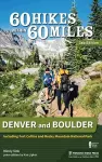 60 Hikes Within 60 Miles: Denver and Boulder cover