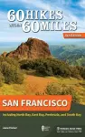 60 Hikes Within 60 Miles: San Francisco cover