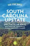 Five-Star Trails: South Carolina Upstate cover