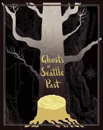 Ghosts of Seattle Past cover