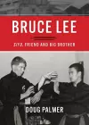 Bruce Lee: Sifu, Friend and Big Brother cover