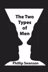 The Two Types of Men cover