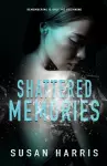 Shattered Memories cover