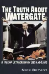 The Truth About Watergate cover