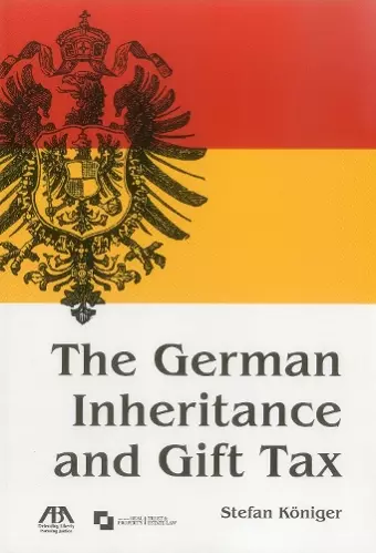 The German Inheritance and Gift Tax cover