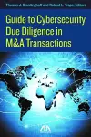 Guide to Cybersecurity Due Diligence in M&A Transactions cover