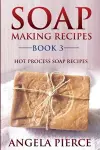 Soap Making Recipes Book 3 cover