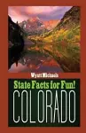 State Facts for Fun! Colorado cover