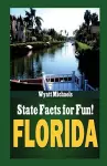 State Facts for Fun! Florida cover