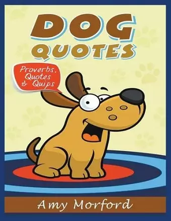 Dog Quotes (Large Print) cover