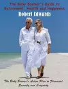 The Baby Boomer's Guide to Retirement, Health & Happiness cover