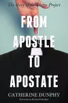 From Apostle to Apostate cover