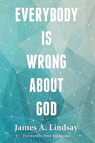Everybody Is Wrong About God cover