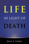 Life in Light of Death cover