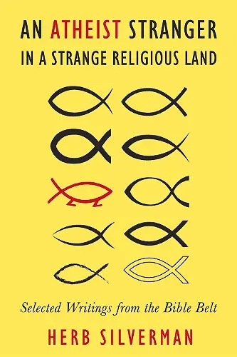 Atheist Stranger in a Strange Religious Land cover