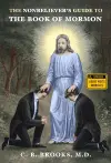 The Nonbeliever's Guide to the Book of Mormon cover