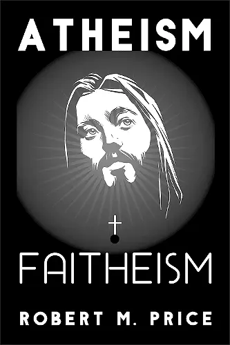 Atheism and Faitheism cover