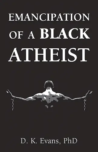 Emancipation of a Black Atheist cover