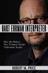 Bart Ehrman Interpreted cover