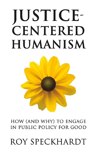 Justice-Centered Humanism cover